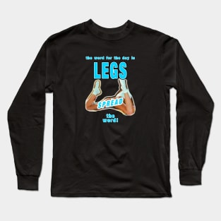 The Word For The Day Is… Long Sleeve T-Shirt